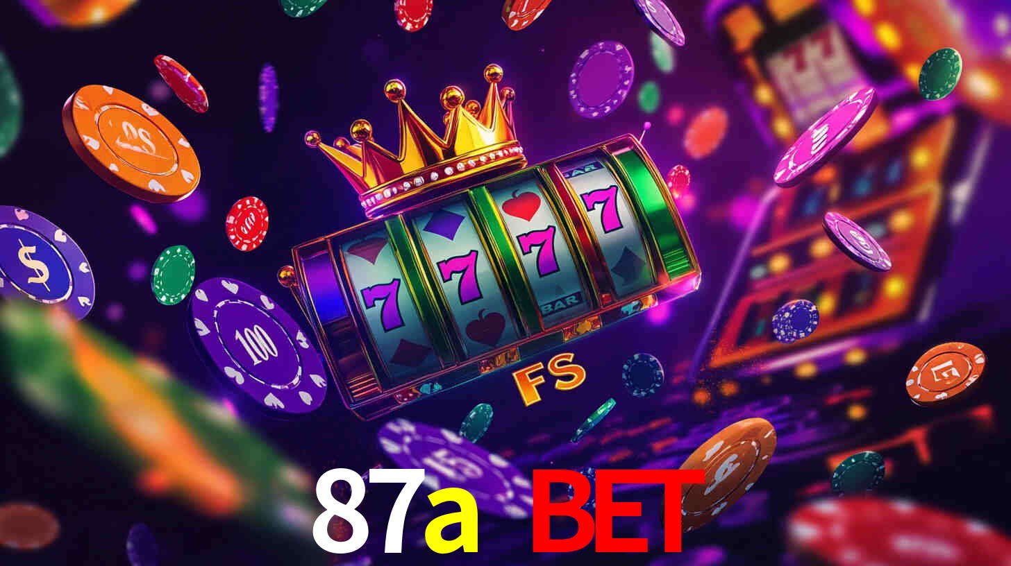 87a bet